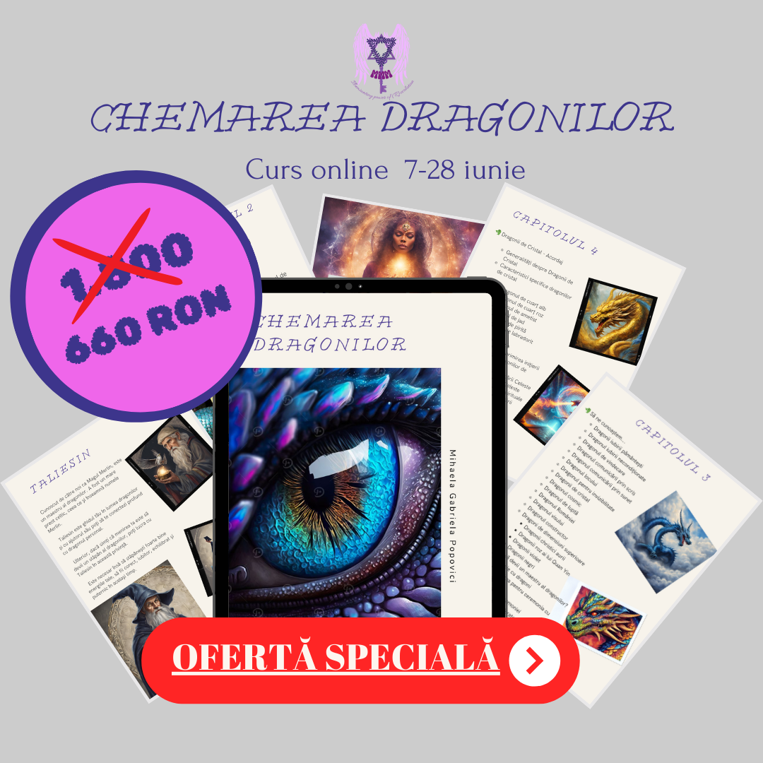 Chemarea dragonilor - Curs online  7-28 iunie